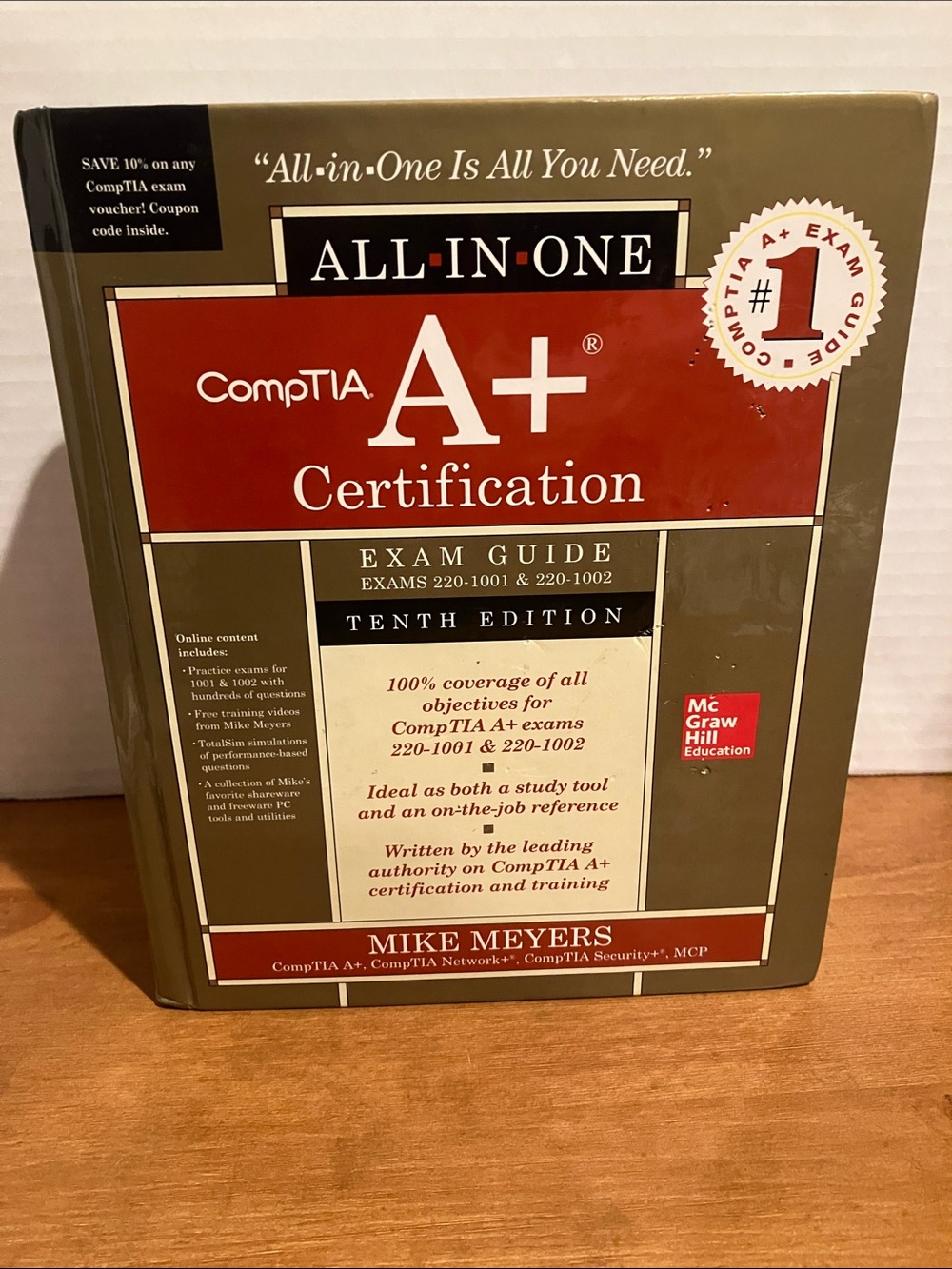 Comptia A+ Certification All-In-One Exam Guide, Tenth Edition